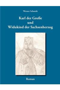 Karl Der Gro E Und Widukind Der Sachsenherzog