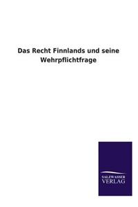 Das Recht Finnlands Und Seine Wehrpflichtfrage