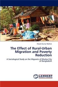 Effect of Rural-Urban Migration and Poverty Reduction