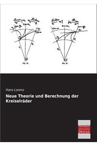 Neue Theorie Und Berechnung Der Kreiselrader