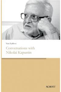 Conversations with Nikolai Kapustin