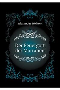 Der Feuergott Der Marranen