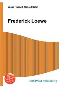 Frederick Loewe