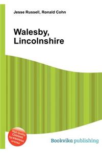 Walesby, Lincolnshire