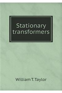 Stationary Transformers