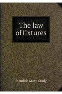 The Law of Fixtures