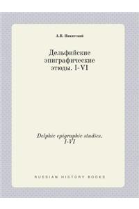 Delphic epigraphic studies. I-VI