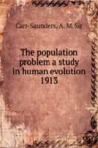 population problem a study in human evolution