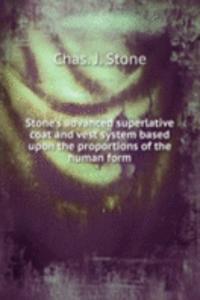 STONES ADVANCED SUPERLATIVE COAT AND VE