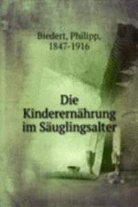 Die Kinderernahrung im Sauglingsalter