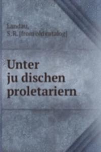 Unter judischen proletariern