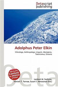 Adolphus Peter Elkin