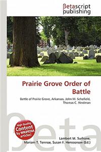 Prairie Grove Order of Battle