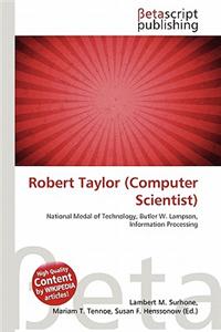 Robert Taylor (Computer Scientist)