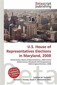 U.S. House of Representatives Elections in Maryland, 2008
