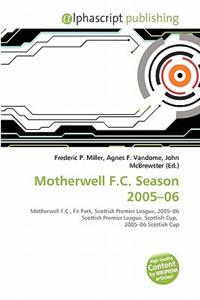 Motherwell F.C. Season 2005-06