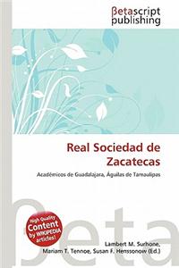 Real Sociedad de Zacatecas