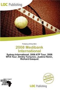 2008 Medibank International