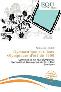 Gymnastique Aux Jeux Olympiques D' T de 1900