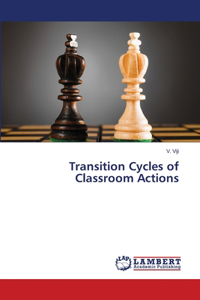 Transition Cycles of Classroom Actions