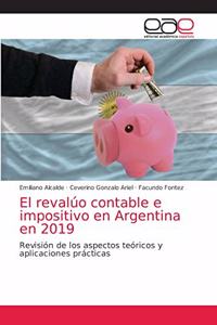 revalúo contable e impositivo en Argentina en 2019