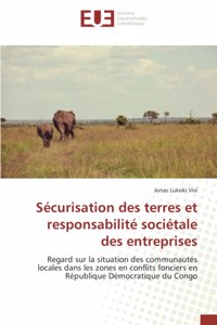 Sécurisation des terres et responsabilité sociétale des entreprises