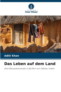 Leben auf dem Land