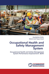 Occupational Health and Safety Management System