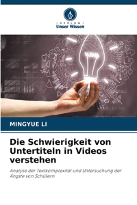 Schwierigkeit von Untertiteln in Videos verstehen