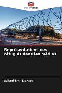 Représentations des réfugiés dans les médias