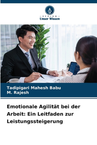 Emotionale Agilität bei der Arbeit