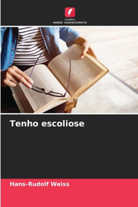 Tenho escoliose