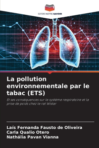 pollution environnementale par le tabac (ETS)