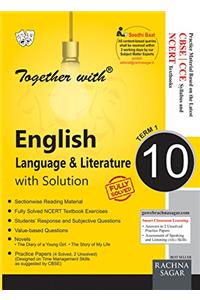 Together With English Language & Literature with Solution - 10 (Term 1)