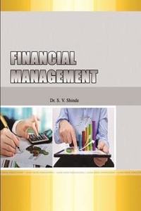 Financial Management: Theory and Practice