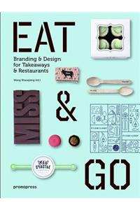 Eat and Go: Branding and Design Identity for Takeaways and Restaurants