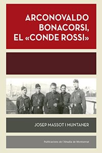 Arconovaldo Bonacorsi, el 'conde Rossi': Mallorca, agost-desembre 1936. Malaga, gener-febrer 1937