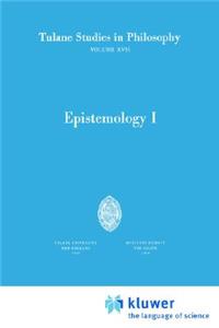 Epistemology I