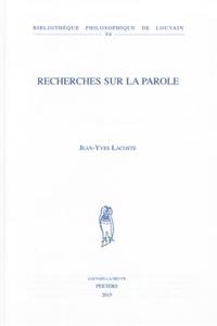 Recherches sur la parole