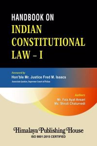 Handbook on Indian Constitutional Law - I