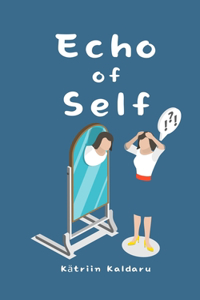 Echo of Self