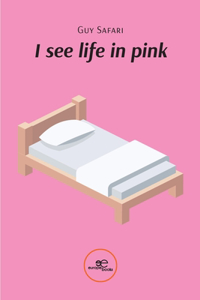 I see life in pink