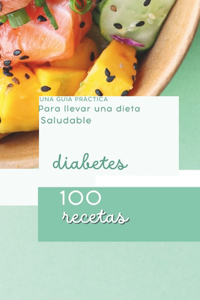 Una Guía Práctica Para llevar una dieta Saludable