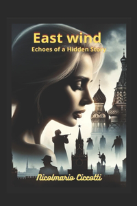 EAST Wind