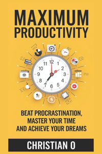 Maximum Productivity