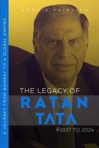 Legacy of Ratan Tata