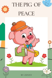 The Pig of Peace