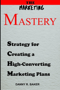THE Marketing Mastery