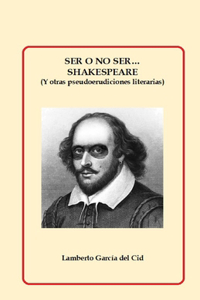 Ser o no ser Shakespeare