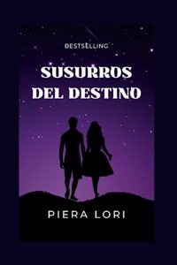 Susurros del destino